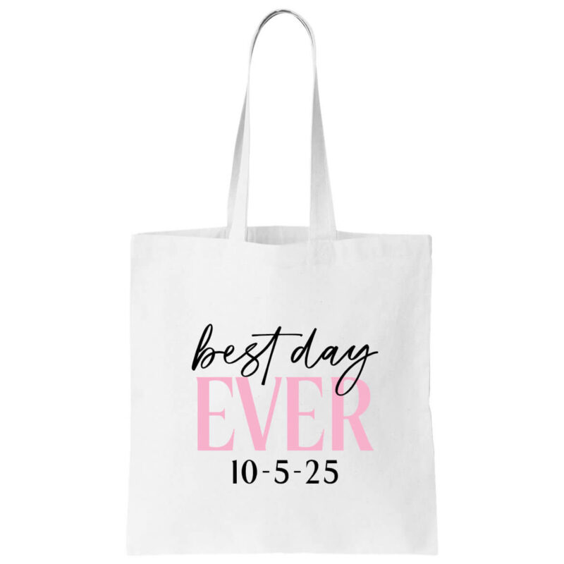 "Best Day Ever" Canvas Tote Bag