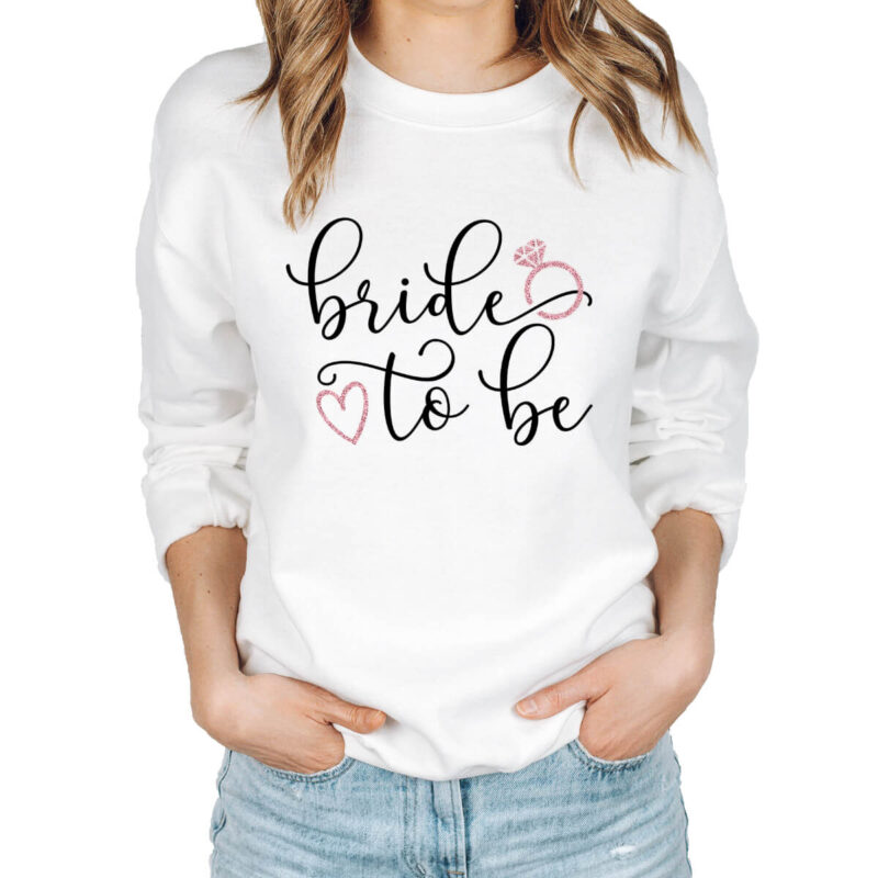 Bride to be Sweatshirt