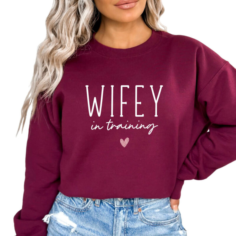 Wifey in Training Sweatshirt