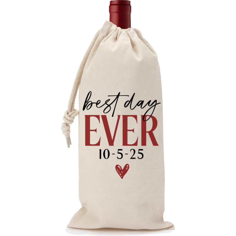 "Best Day Ever" Wine Bag