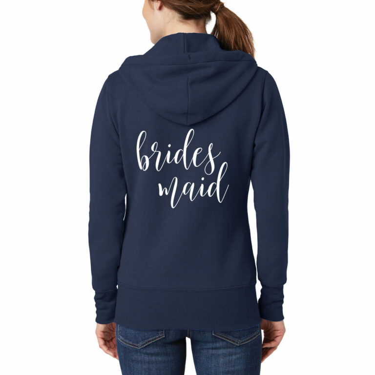 Full Zip Bridesmaid Hoodie Lowercase Script Personalized Brides